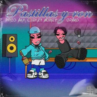 Pastillas y Ron by Slim Fanton