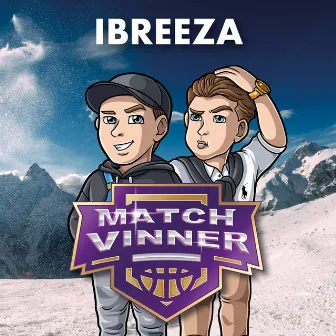 Ibreeza by Matchvinner