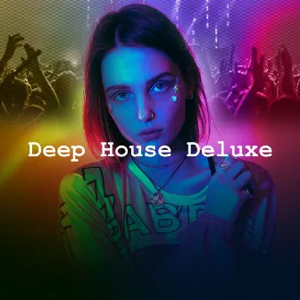 Deep House Deluxe by Unknown Artist