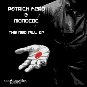 The Red Pill by Patrick Hero