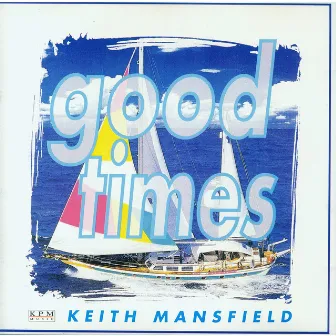 Goodtimes by John Adams