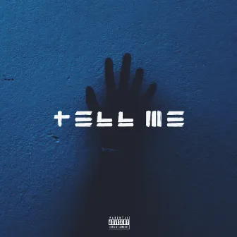 TELL ME by Maur Kii