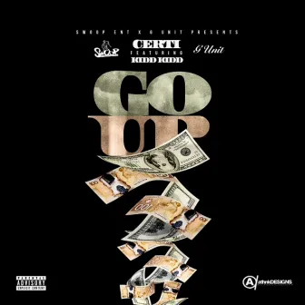 Go Up (feat. Kidd Kidd) by Certi