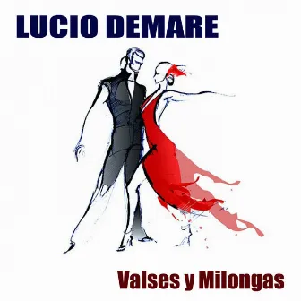 Valses y Milongas by Lucio Demare