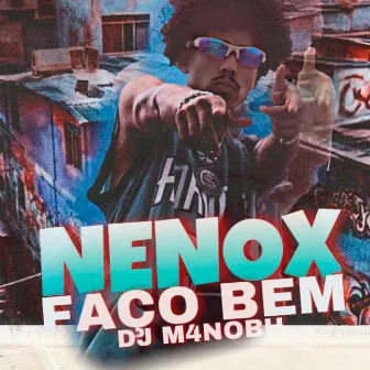 Faço Bem by Nennox