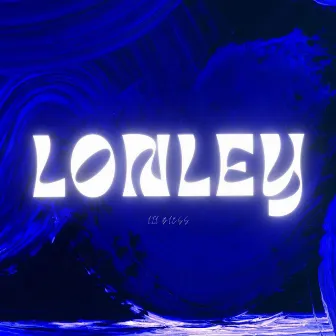 Lonley by Lil Bless