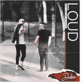 Loud by Dubio