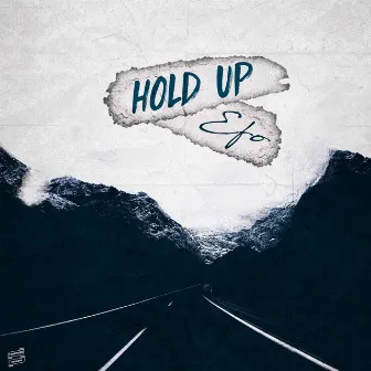 Hold Up by Efo