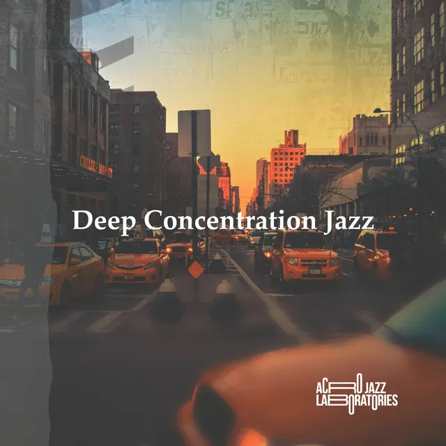 Deep Concentration Jazz