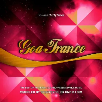 Goa Trance, Vol. 33 by Drukverdeler