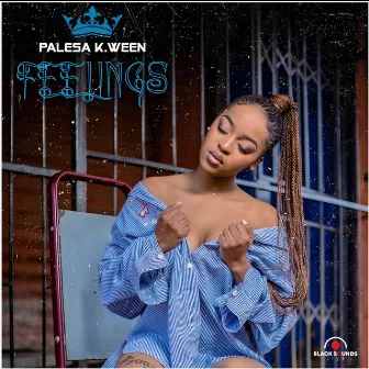 Feelings by Palesa K.ween