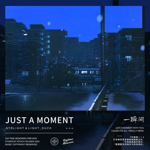 Just A Moment