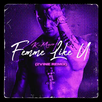 Femme Like U - K.Maro (2VINE Edit) by 2VINE