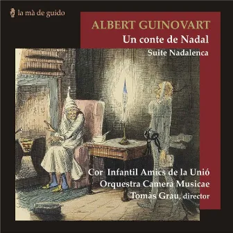 Albert Guinovart: Un conte de Nadal by Tomàs Grau