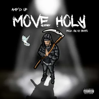 Move Holy by Amp'd Up