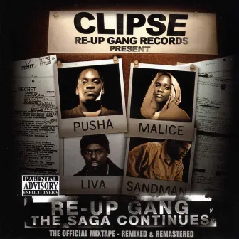 Re-Up Gang The Saga Continues by Clipse