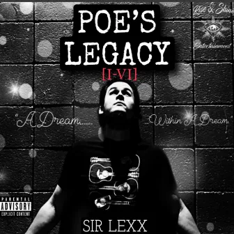 Poe's Legacy by SIR LEXX