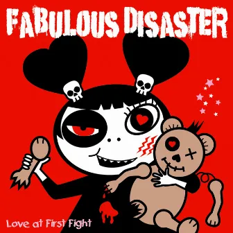 Love at First Fight by Fabulous Disaster