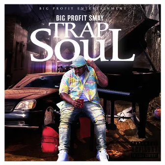 TrapSouL by Big Profit Smay