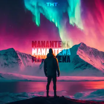 Manantena by THT