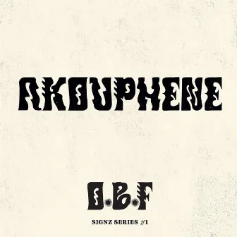 Signz Series #1 - Akouphene by O.B.F