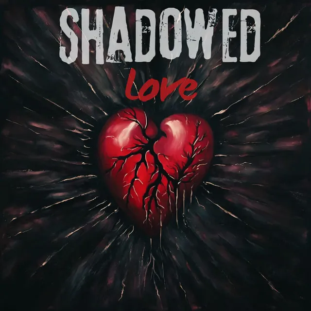 SHADOWED LOVE