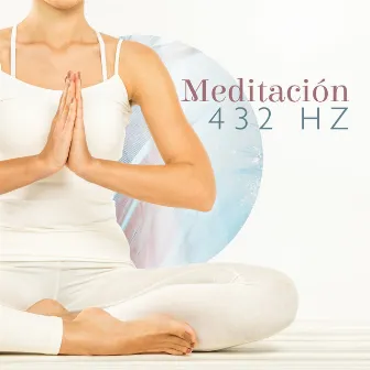 Meditación 432 Hz by Hz Meditación