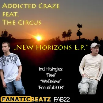 New Horizons EP by Addicted Craze