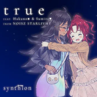 True (feat. STARLIVHT) by Synthion