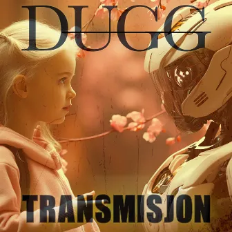 Transmisjon by Dugg