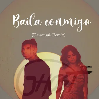 Baila Conmigo (DanceHall Remix) by Deejay Ghost