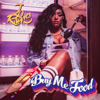 Buy Me Food by Jo Rivers