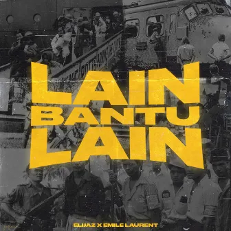 Lain Bantu Lain by Elijaz