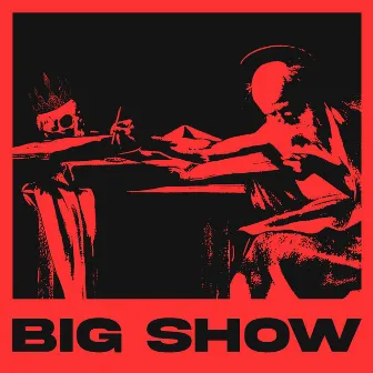 Big Show by Gaudinoking