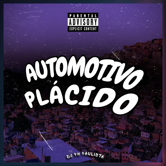 AUTOMOTIVO PLÁCIDO