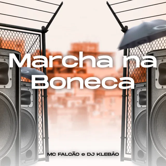 Marcha na Boneca