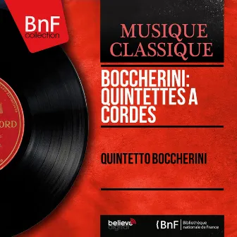 Boccherini: Quintettes à cordes (Mono Version) by Guido Mozzato