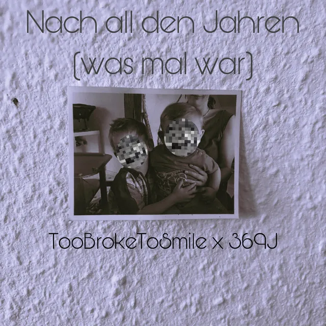 Nach all den Jahren (was mal war)