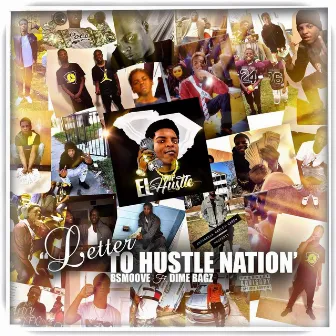 Letter to Hustle Nation by Bsmoove