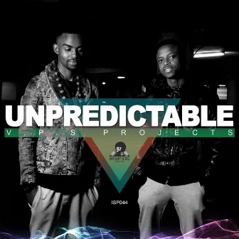 Unpredictable by V.P.S. Projects