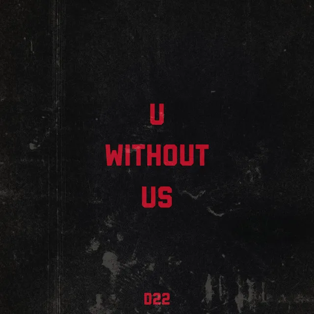 U Without Us