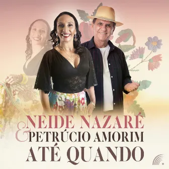 Até Quando by Neide Nazaré