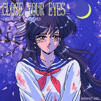 Close Your Eyes by Inownlove