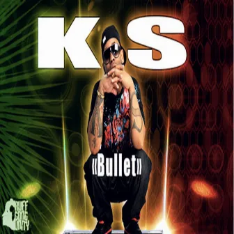 Bullet by K.S.