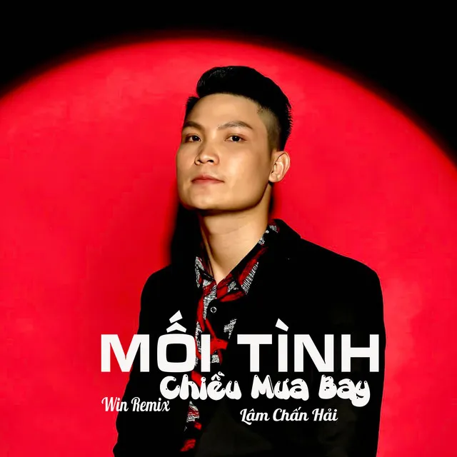 Mối Tình Chiều Mưa Bay Remix - Win Remix