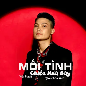 Mối Tình Chiều Mưa Bay Remix (Win Remix) by Unknown Artist