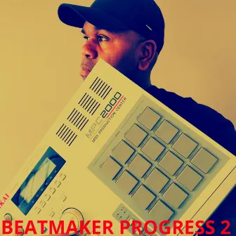 Beatmaker Progress, Vol. 2 (Instrumentals) by Medouze