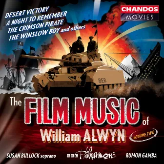 The Film Music of William Alwyn, Vol. 2 by Canzonetta