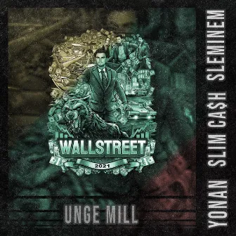 Wallstreet 2021 by Yonan