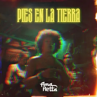 Pies en la tierra by Ama Retta